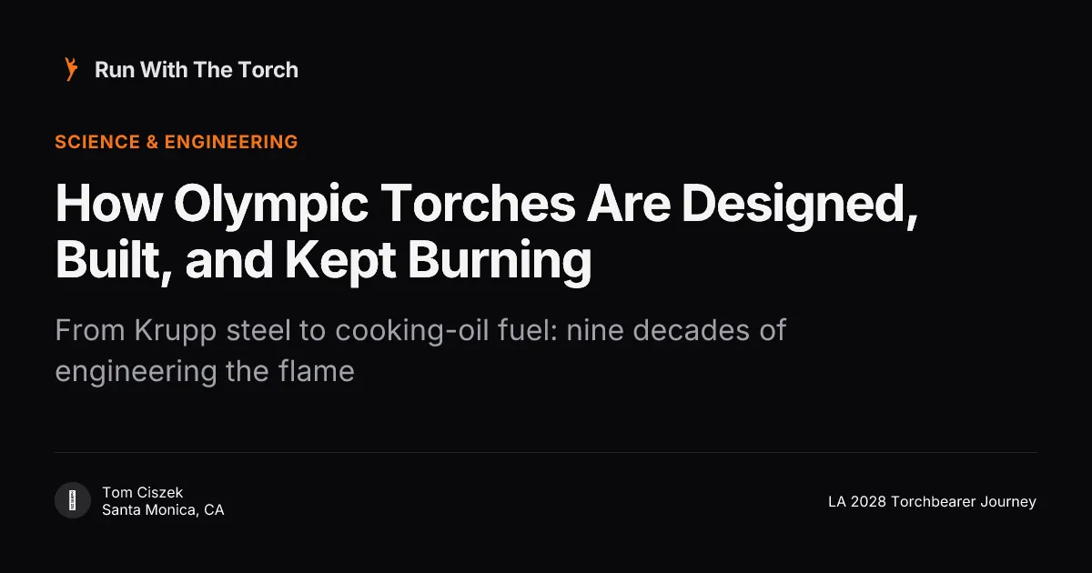 How Olympic Torches Are Designed, Built, and Kept Burning