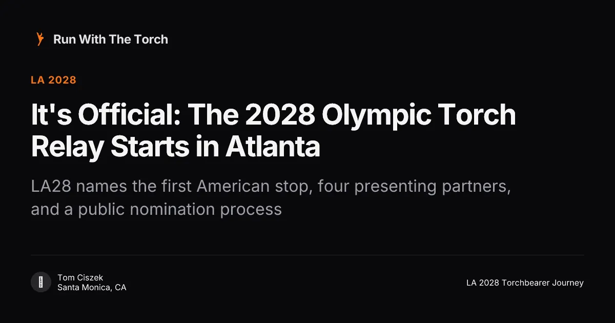 It's Official: The 2028 Olympic Torch Relay Starts in Atlanta